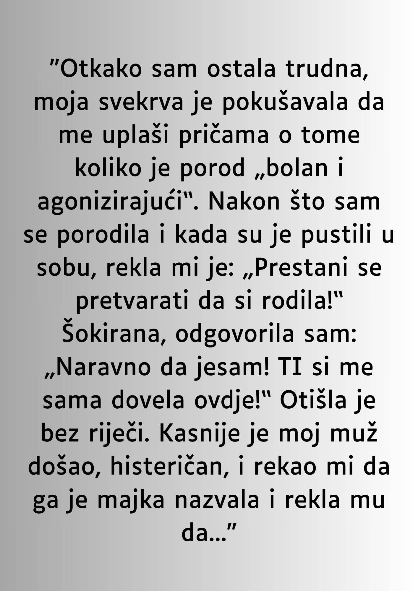 “Otkako sam ostala trudna…”