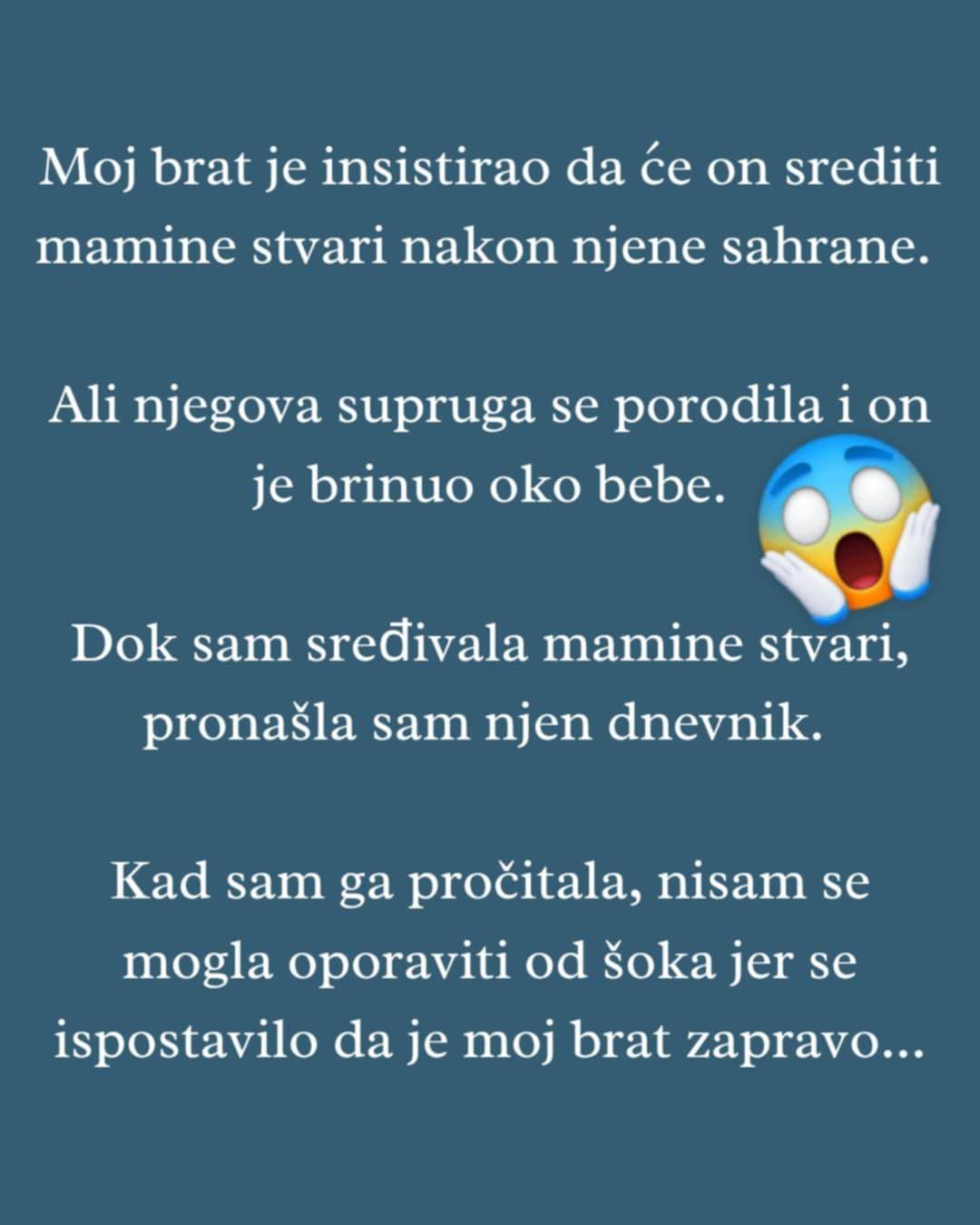 “Saznala sam najbolniju tajnu…”