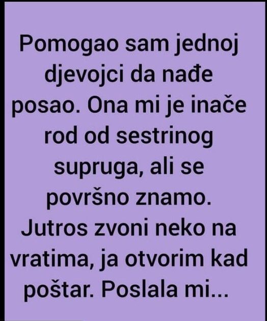 Pomogao sam jednoj djevojci da nađe posao