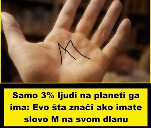 Samo 3% ljudi na cijeloj planeti ga ima: Znate li šta znači ako imate slovo M na svom dlanu