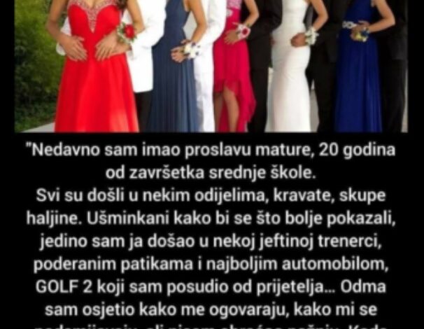 “Nedavno sam imao proslavu mature, 20 godina od završetka srednje škole”