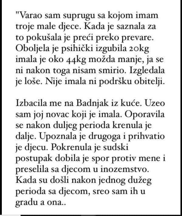 “Varao sam suprugu sa kojom imam troje male djece…”