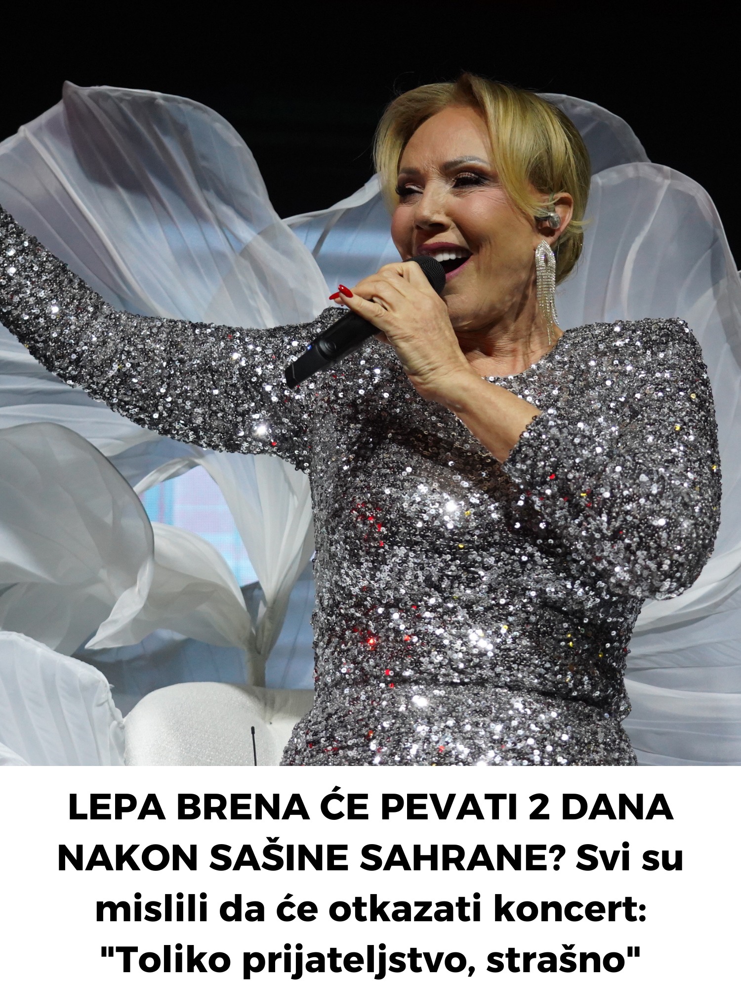 LEPA BRENA ĆE PEVATI 2 DANA NAKON SAŠINE SAHRANE? Svi su mislili da će otkazati koncert: “Toliko prijateljstvo, strašno”