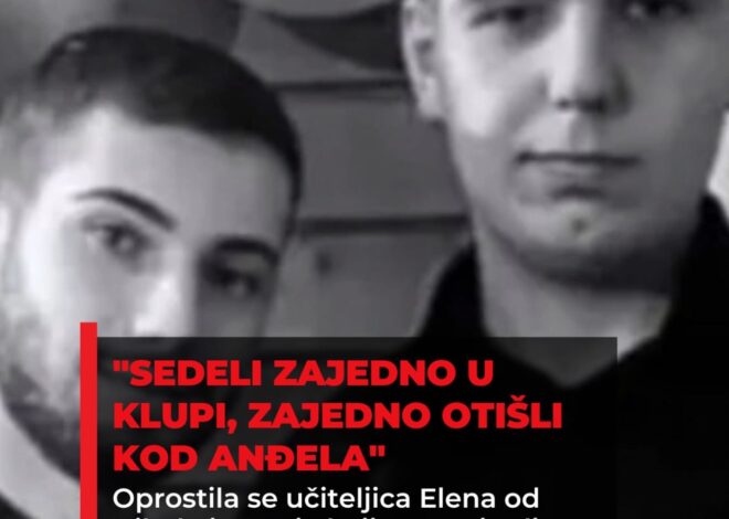 “SEDELI ZAJEDNO U KLUPI, ZAJEDNO OTIŠLI KOD ANĐELA” Oprostila se učiteljica Elena od Nikole i Mateja koji su poginuli u požaru