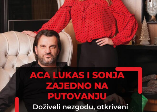 ACA LUKAS I SONJA ZAJEDNO NA PUTOVANJU Doživeli nezgodu, otkriveni detalji, zbog pevača zvali pomoć