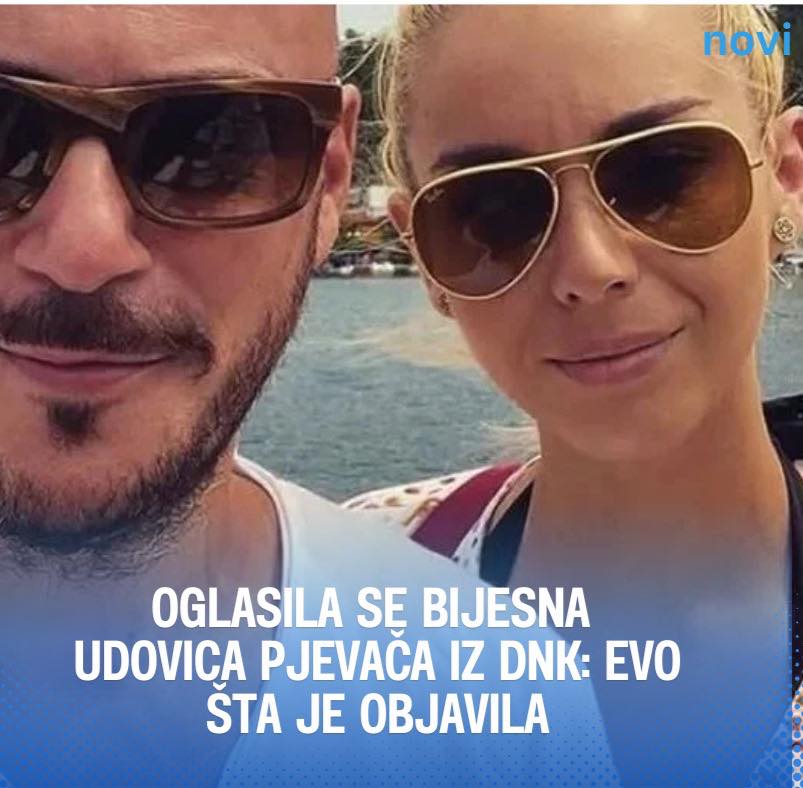 Oglasila se bijesna udovica pjevača iz DNK: Objavila sliku kluba