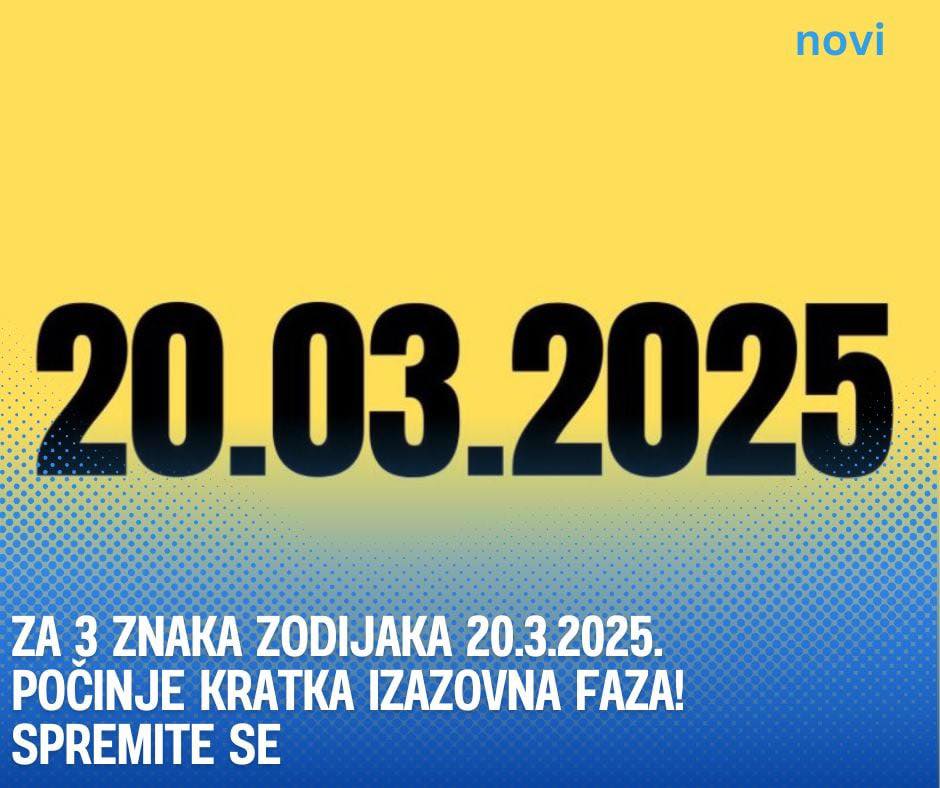 Za 3 znaka Zodijaka 20.3.2025. počinje kratka izazovna faza