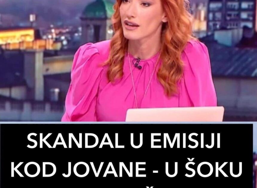 SKANDAL U EMISIJI KOD JOVANE – U ŠOKU NAKON RIJEČI GOSTA: “Vi ste lijepa žena, ali…”