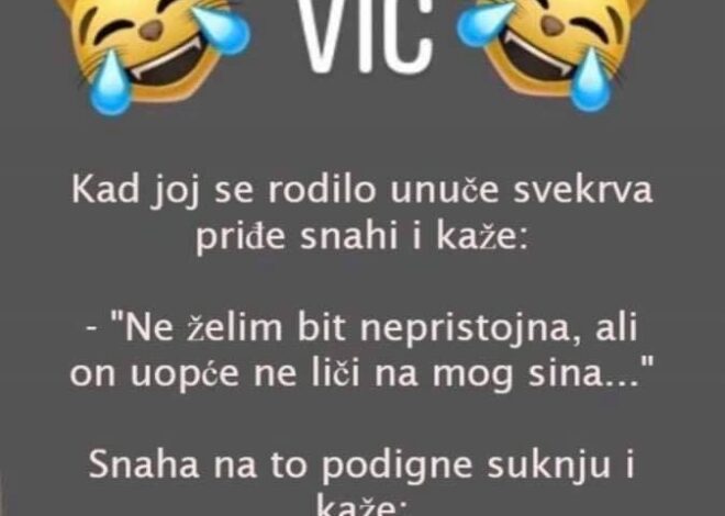 VIC DANA: Svekrva i unuče