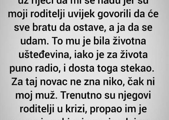 “Deda mi je dao oko 50.000 eura”