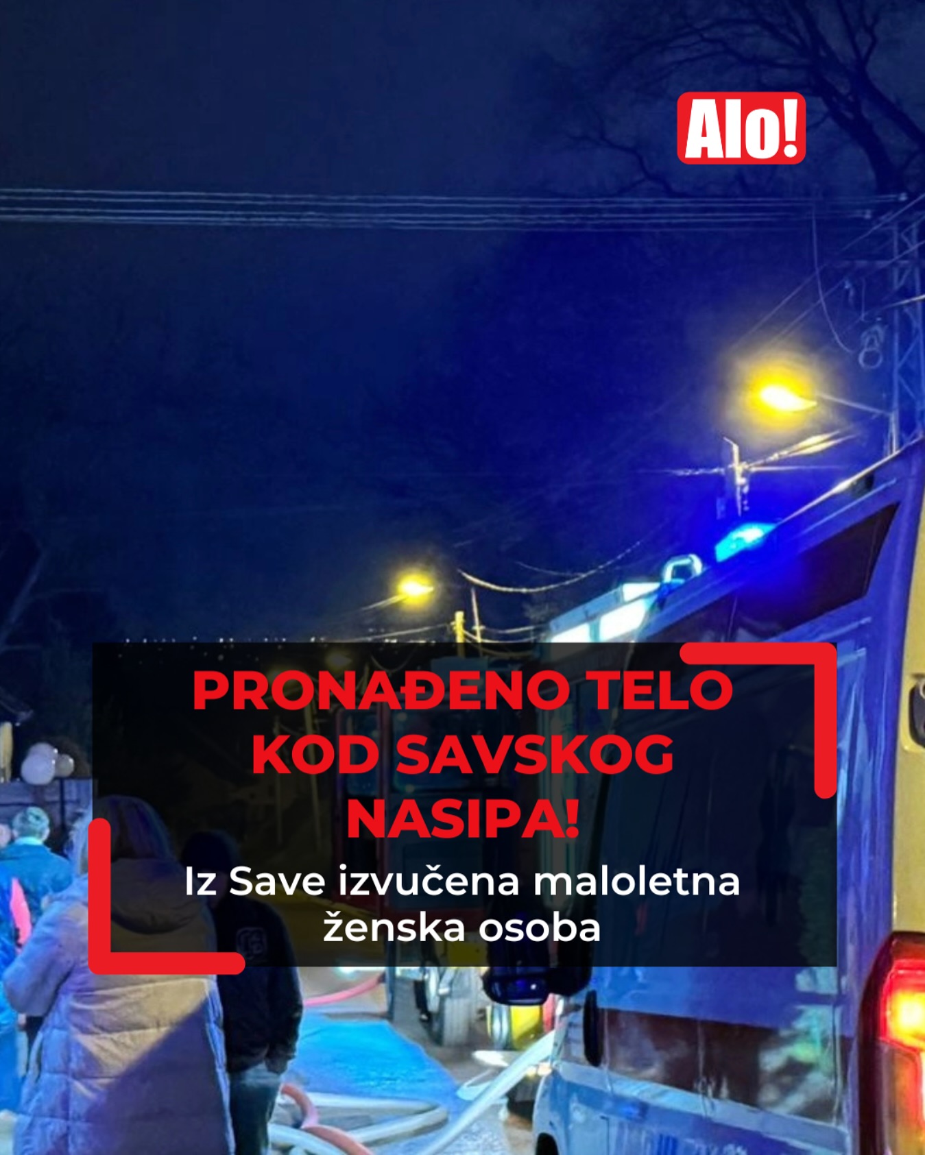 PRONAĐENO TELO KOD SAVSKOG NASIPA! Iz Save izvučena maloletna ženska osoba