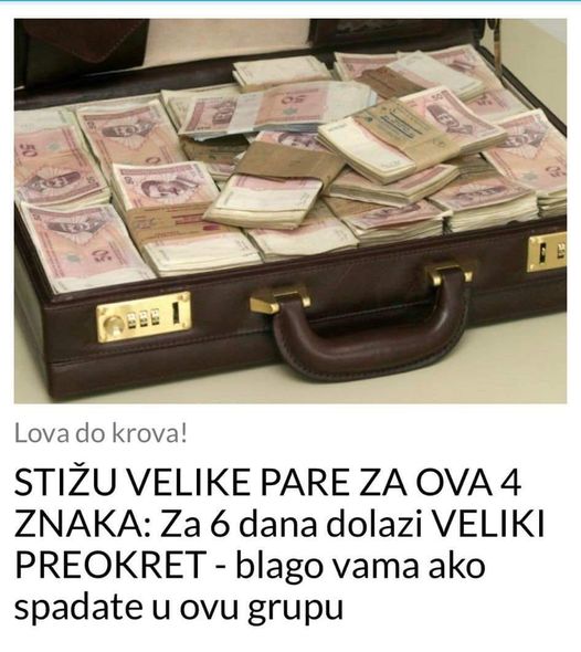 STIŽU VELIKE PARE ZA OVA 4 ZNAKA: Za 6 dana dolazi VELIKI PREOKRET – blago vama ako spadate u ovu grupu