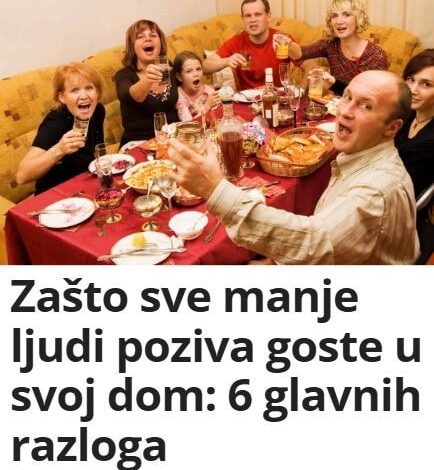 Zašto sve manje ljudi poziva goste u svoj dom: 6 glavnih razloga