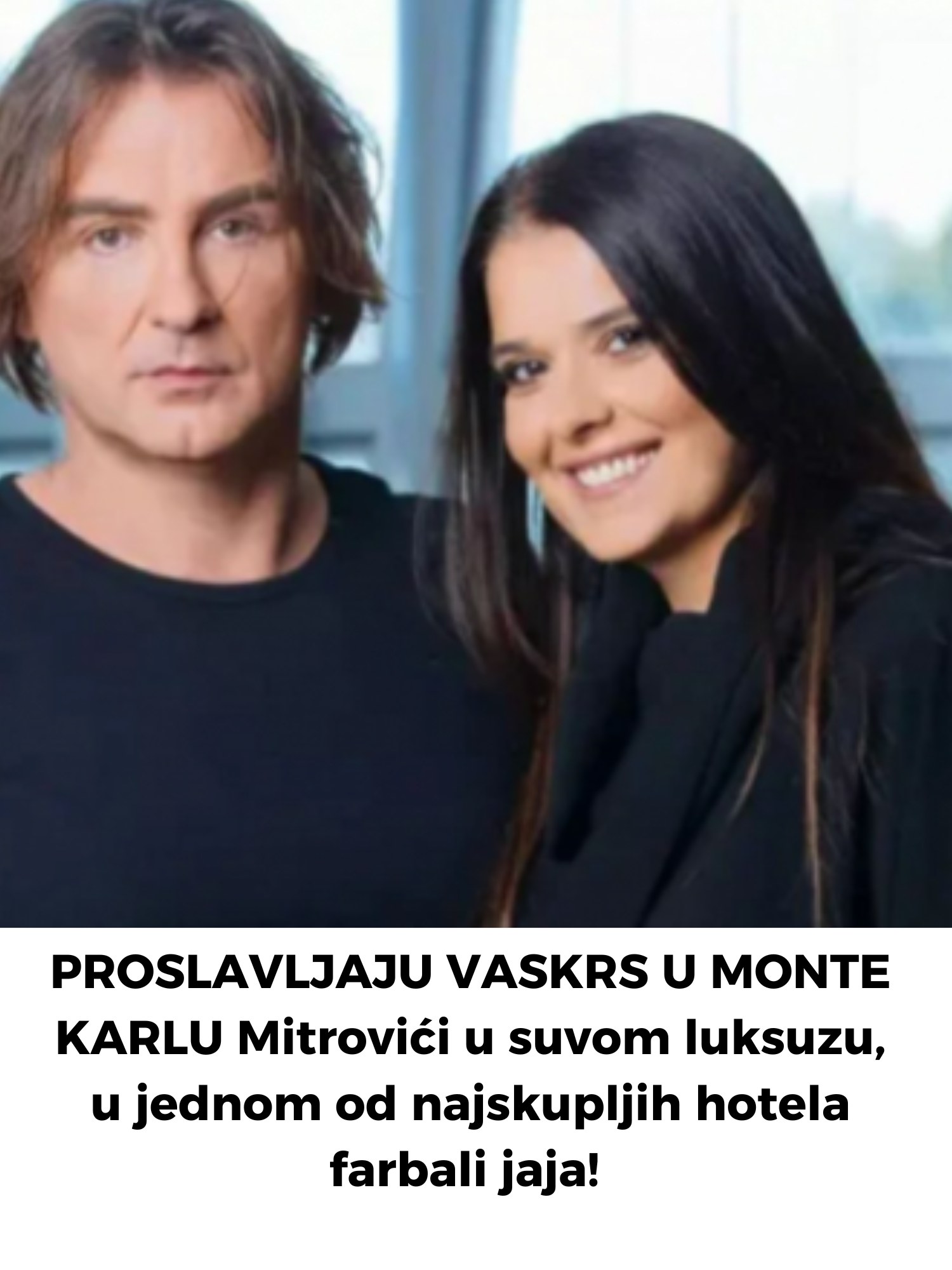 PROSLAVLJAJU VASKRS U MONTE KARLU Mitrovići u suvom luksuzu, u jednom od najskupljih hotela farbali jaja! (FOTO/VIDEO)